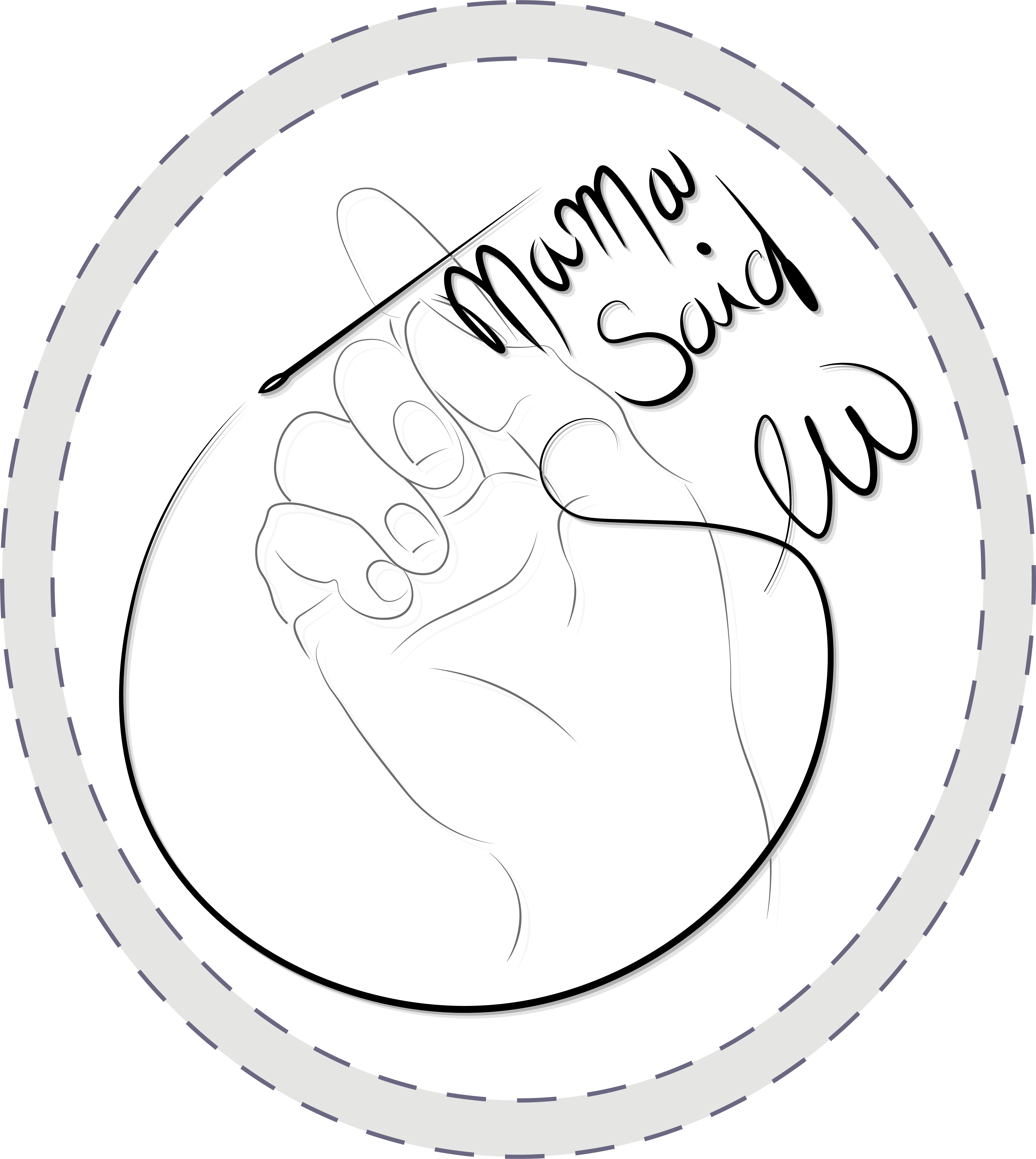 MAMA SAID SEW